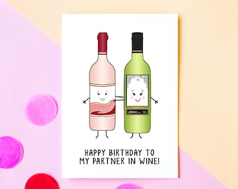 Wine Birthday Card - Birthday Card - Card for Friend - Friend Birthday Card - Best Friend Birthday Card - Funny Birthday Card - Friend Card