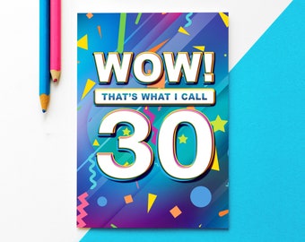 30th Birthday Card, Wow That's What I Call 30 Birthday Card, Funny 30th Birthday Card, Retro Birthday Card, Birthday Card for Music Lover