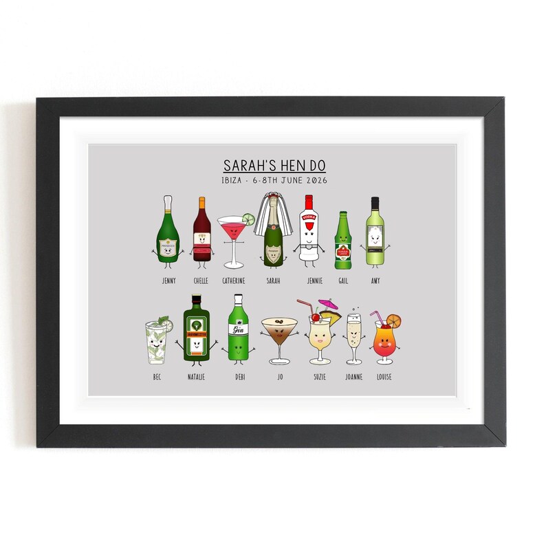 May include: A framed print featuring cartoon illustrations of various cocktails and bottles, each with a smiling face. The text "SARAH'S HEN DO IBIZA - 6-8TH JUNE 2026" is displayed at the top, with names below each drink.