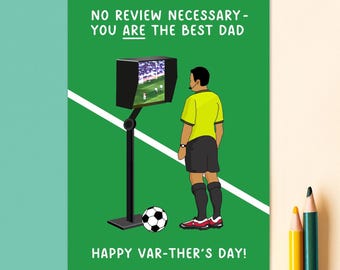 Funny Football Father's Day Card, VAR Father's Day Card, Funny Father's Day Card, Football Lover Father's Day, Soccer Dad, VAR