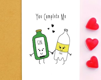 Cute Gin & Tonic Card for Partner, You Complete Me Card for Gin Lover
