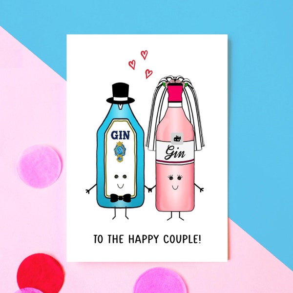 Funny Gin Wedding Card, Card for Bride & Groom, Funny Wedding Day Card, Gin Wedding Card, Congratulations Card, Card for Gin Lovers