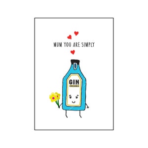 Funny Mother's Day Card, Gin Card, Gin, Mothers Day Card, Mothers Day, Mum, Illustration, Gin & Tonic, Gin Mother's Day Card, Card for Mum image 5