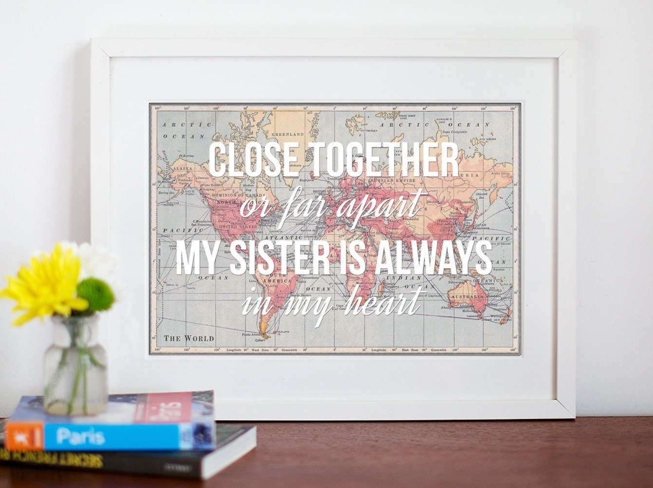 Sisters Print, Long Distance, World Map Print, Gift for Sister, Sister ...