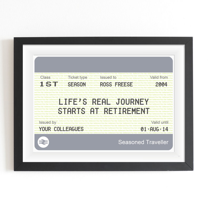 Personalized Retirement Gift, Personalised Train Ticket, Retirement Gift, Retirement Quote, Retirement Gift for Man, Retirement Print, Gift image 1