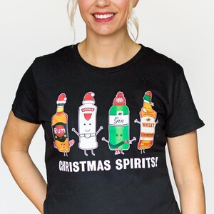 Funny Christmas T-Shirt, Christmas Spirits, Ladies Christmas T-shirt, Christmas Pun, Boozy Christmas T-Shirt, Womens T-Shirt