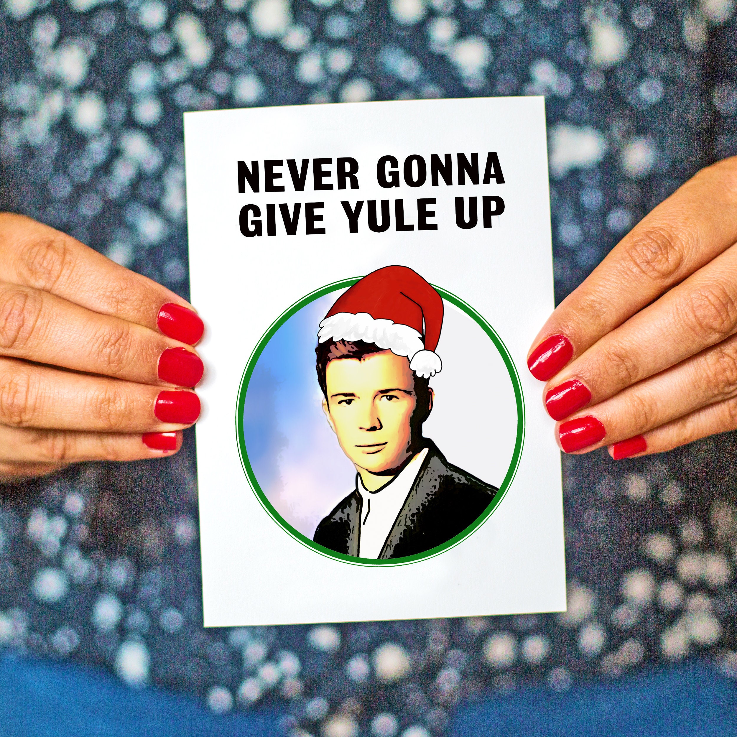 Instant Download Rick Astley Rick Roll Greeting Card 