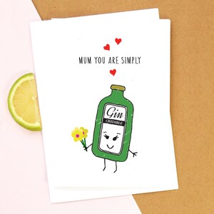 Funny Mother's Day Card, Gin Card, Gin, Mothers Day Card, Mothers Day, Mum, Illustration, Gin & Tonic, Gin Mother's Day Card, Card for Mum image 2