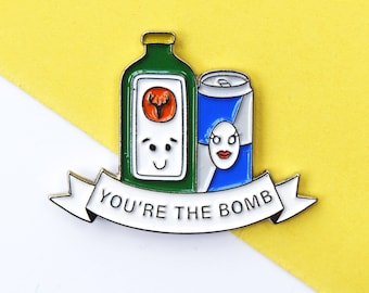 You're the Bomb Enamel Pin Badge, Best Friend Gift, Enamel Pin, Enamel Badge, Friendship, Pin Badge, Jagerbomb, Friend Gift, Pun