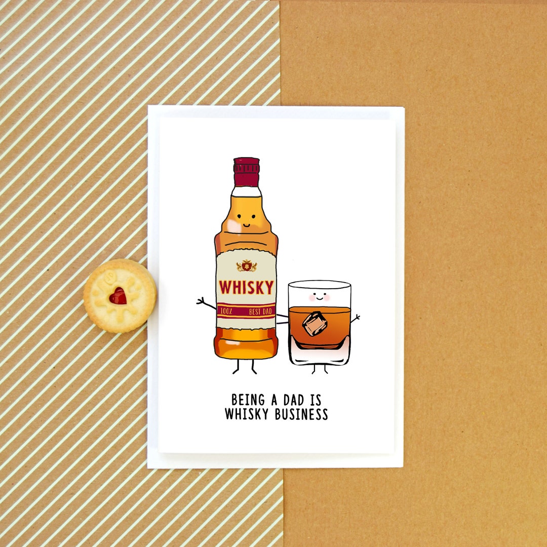 Whisky Father's Day Card, Card for Dad, Whiskey, Dad Birthday Card ...