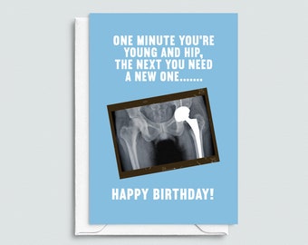 Funny Hip Replacement Birthday Card - Funny Birthday Card - Dad Birthday Card - Nan Birthday Card - Grandad - Sarcastic Birthday Card