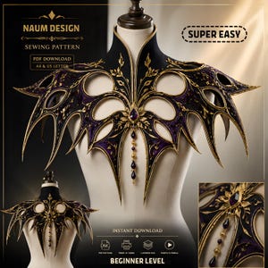 May include: A black and purple sewing pattern for a decorative shoulder piece, displayed on a mannequin. The design features gold accents, intricate cutouts, and a central jewel. Text includes "NAUM DESIGN", "SEWING PATTERN", and "SUPER EASY".