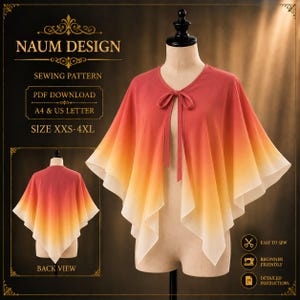 May include: A sewing pattern for a capelet with an ombre gradient from red to orange to white. The text reads NAUM DESIGN, SEWING PATTERN, PDF DOWNLOAD, A4 & US LETTER, SIZE XXS-4XL, BACK VIEW, EASY TO SEW, BEGINNER FRIENDLY, and DETAILED INSTRUCTIONS.