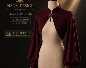 Könnte beinhalten: Ein tiefburgunderroter Bolero mit langen, voluminösen Bischofsärmeln, einem Stehkragen und einem dekorativen Broschürenverschluss. Der Text lautet NAUM DESIGN SEWING PATTERN, PDF DOWNLOAD, A4 & US LETTER und SUPER EASY.