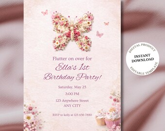 May include: A digital birthday party invitation with a butterfly design made of flowers. The invitation reads "Flutter on over for Ella's 1st Birthday Party!" with the date, time, and location. Includes a "Digital Product" and "Instant Download" badge.