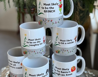 Most Likely To Christmas Mug | 11oz Silver Glitter Ceramic Coffee Mug | Funny Holiday Gift | Naughty List Mug | Secret Santa