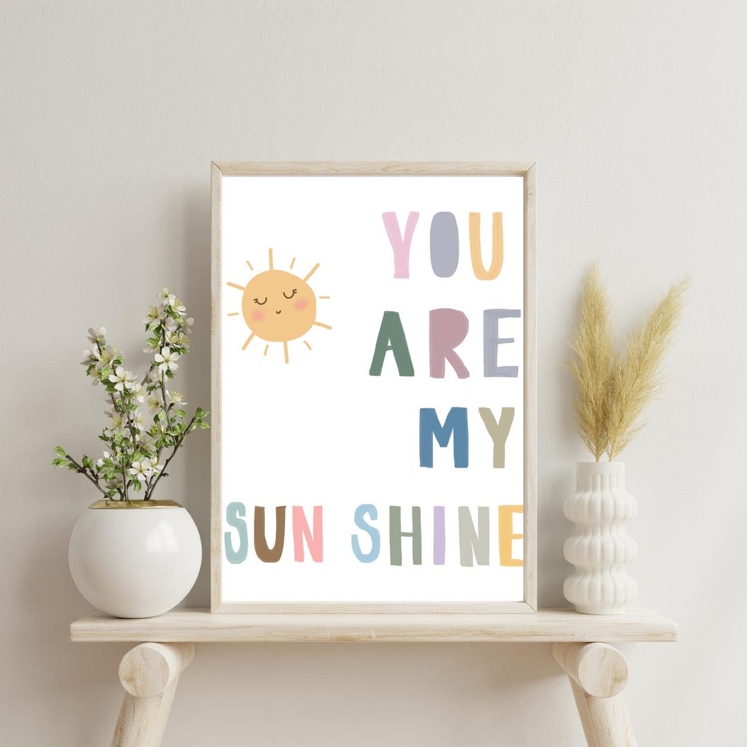 You Are My Sunshine Nursery Print | Kids Room Wall Art (digital ...