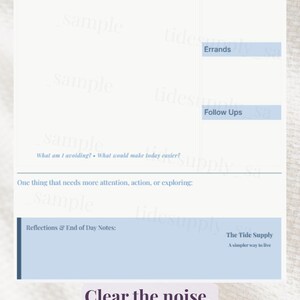 May include: A light blue and white daily planner with sections for notes, errands, and follow-ups. The planner includes the text "Space to Let it Out," "Next Actions," and "Clear the noise. Let it all out."
