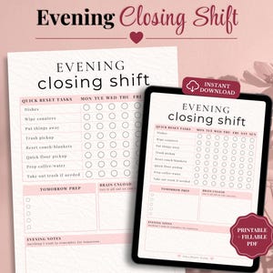 Peut inclure: Une liste de contrôle numérique imprimable pour le quart de travail du soir en rose avec le texte "Evening Closing Shift". La liste de contrôle comprend des tâches telles que la vaisselle, l'essuyage des comptoirs et le ramassage des ordures. Une tablette affiche la même liste.