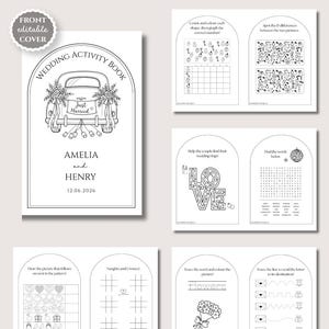 May include: A printable wedding activity book featuring a front cover with a car illustration and the text Wedding Activity Book, Amelia and Henry, 12.06.2026. Includes various black and white activity pages with games, puzzles, and coloring tasks.
