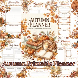 May include: An Autumn Printable Planner featuring various page layouts with fall-themed illustrations including pumpkins, autumn leaves, books, candles, and cosy knit textures. The central cover page displays the text Autumn Planner Cozy Days Simple Moments Autumn Dreams.