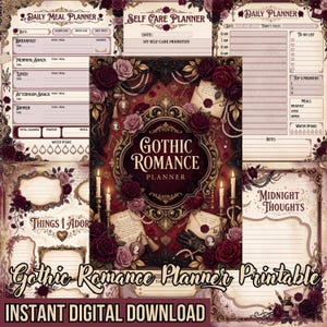 May include: A Gothic Romance planner printable set featuring a central cover with dark red roses, ornate gold frames, candles, and pearls. Includes pages for daily meal planning, self-care, to-do lists, and midnight thoughts with vintage-style borders.
