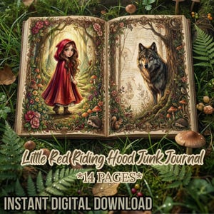 Könnte beinhalten: Ein aufgeschlagenes Buch mit Illustrationen von Rotkäppchen und einem Wolf in einer Waldszene. Das Buch ist von Grün und Pilzen umgeben. Der Text auf dem Buch lautet "Little Red Riding Hood Junk Journal", "*14 PAGES*" und "INSTANT DIGITAL DOWNLOAD".