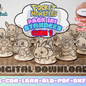 May include: Wooden standees featuring various Pokémon characters from Generation 1. The set includes 151 standees, with the text "POCKET MONSTERS PACK 151 STANDEES GEN 1". Each standee is approximately 3mm (0.118") thick. The image also includes the text "DIGITAL DOWNLOAD".