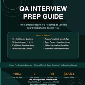 May include: A teal and white digital guide titled "QA Interview Prep Guide" for beginners. It includes interview questions, resume tips, and a 30-day study plan. The guide covers QA concepts, testing types, and Agile & SDLC.