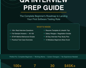 QA Interview Prep Guide – Software Testing Questions, Answers, Resume Tips (Instant Download)