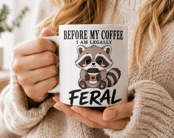 Feral Before Coffee Raccoon Mug, Funny Dark Humor Coffee Cup, Sarcastic Office Gift for Coworker, Chaos Gremlin Present