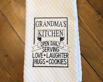 Mother's Day Embroidered Kitchen Towel "Grandma's Kitchen Open Daily Serving Love Laughter Hugs Cookies" Gift for Grandma