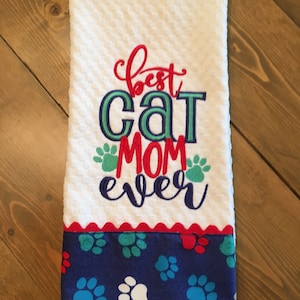 Cat Lover&#39;s Kitchen Towel Dish Towel Tea Towel Embroidered &quot;Best Cat Mom Ever&quot;