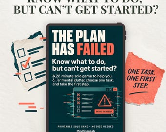 The Plan Has Failed | Printable Solo Game for Overthinking, Stuck Plans & Decision Making