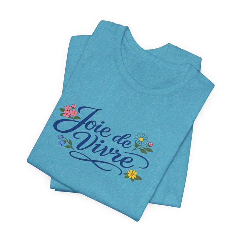 Joie de Vivre script floral T-Shirt | French phrase tee, floral lettering image 10