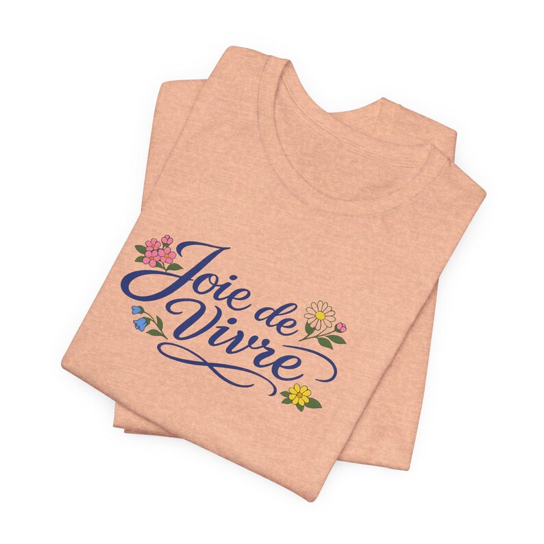 Joie de Vivre script floral T-Shirt | French phrase tee, floral lettering image 7
