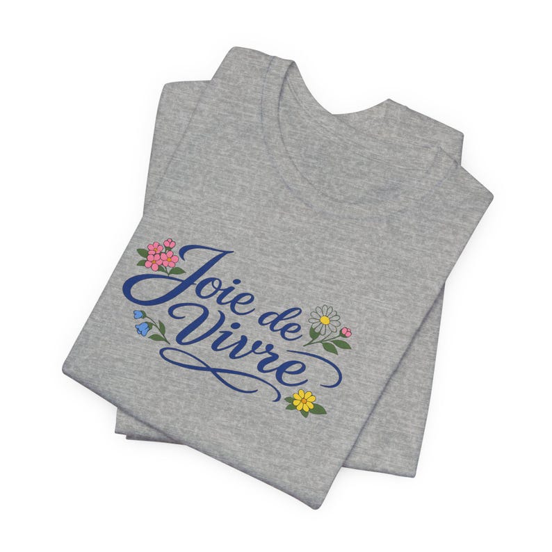 Joie de Vivre script floral T-Shirt | French phrase tee, floral lettering image 9