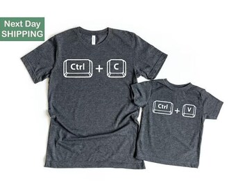 Copy paste shirt, matching shirts, ctrl c shirt, ctrl v shirt, family shirts, fathers day shirt, fathers day gift, father son shirts