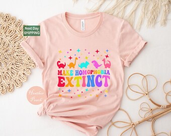 Make homophobia extinct, gay pride shirt, pronouns shirt, lgbtq shirt, lgbt pride shirt, pride month shirt, rainbow shirt, funny pride shirt