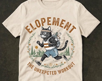 Elopement The Unexpected Workout PNG, Funny Wedding Runner Cat Design, Eloping Couple Humor, Wedding Adventure Shirt Graphic