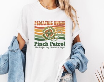 Pediatric Nurse Pinch Patrol PNG, Funny Nurse St Patrick’s Day Design, Retro Clover Nurse Graphic, Pediatric Nurse Gift Sublimation PNG
