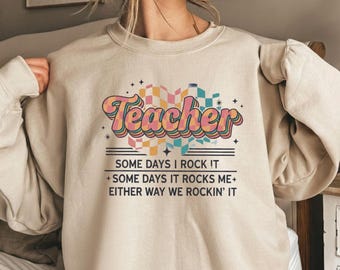 Some Days I Rock It Some Days It Rocks Me PNG: Funny Sarcastic Teacher Life Quote (Digital Download)