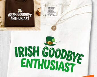 Irish Goodbye Enthusiast PNG: Funny Introvert St Patricks Day Y2K Party Aesthetic Clipart (Digital Download)