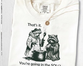 That's It You're Going In The Soup PNG: Funny Frog Raccoon Vintage Humor Meme PNG Cute Animal Chaos Art (Digital Download)