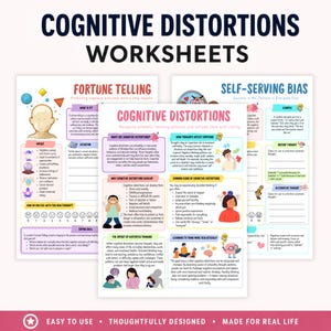 May include: A set of worksheets titled "Cognitive Distortions" with sections on fortune telling and self-serving bias. The worksheets are designed to help users recognize and reframe unhelpful thinking patterns. The design includes colorful illustrations and text.