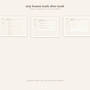 The image is a collage of three identical images, each with a title and a list of items. The text above the images reads "stay honest week after week" and "obstacles - weekly check-ins and off-season reflection". The text below the images reads "some back to reflect - even if you didn't hit every milestone".