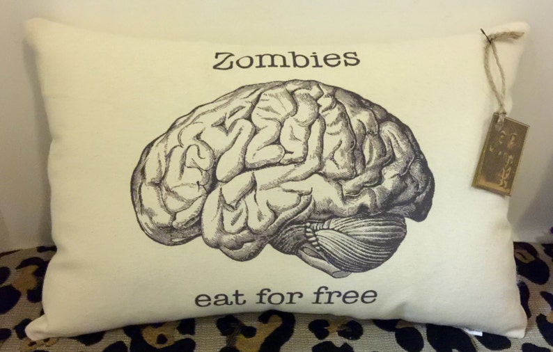 Decorative Zombies eat for free anatomical Brain Pillow Decorative Throw Pillow Complete with Insert or Cover Only image 1