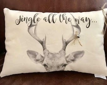 Holiday|Christmas|Reindeer| Jingle all the way,,, | Decorative Throw Pillow | Complete with Insert or Cover Only