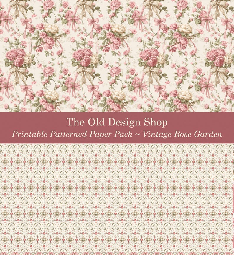 K&ouml;nnte beinhalten: Druckbares Papierpaket mit Vintage-Rosen-Garten-Design. Das Design umfasst Str&auml;u&szlig;e aus rosa Rosen, beige B&auml;ndern und gr&uuml;nen Bl&auml;ttern auf cremefarbenem Hintergrund. Der Text "The Old Design Shop" und "Printable Patterned Paper Pack ~ Vintage Rose Garden" werden angezeigt.