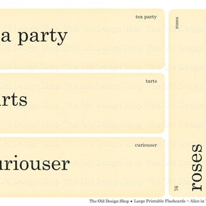 May include: A collection of vintage-style flashcards with phrases from Alice in Wonderland. The cards display words such as "tea party," "tarts," and "curiouser" in a classic serif font on a cream-colored background.